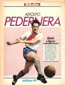 Adolfo Pedernera foi um dos maiores atacantes argentinos. Brilhou na equipe do River Plate de 1941 a 1946, liderando um time conhecido como La Máquina. Em 1948, no início da greve, defendia o clube Huracán e era um dos líderes do sindicato dos jogadores profissionais, o Futbolistas Argentinos Agremiados.